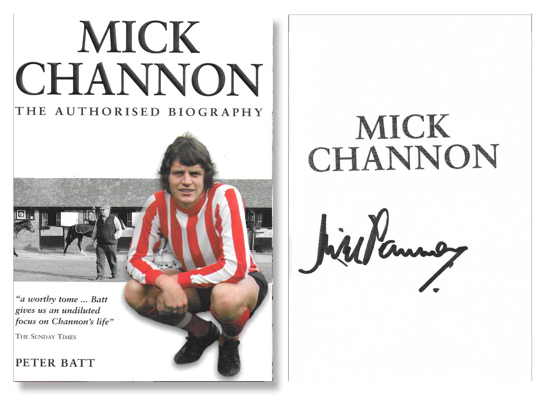 Mick Channon - The Authorised Biography (SIGNED COPY - paperback)